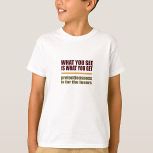 T-shirt Ce Que Vous Voyez, C'Est Ce Que Vous Obtenez