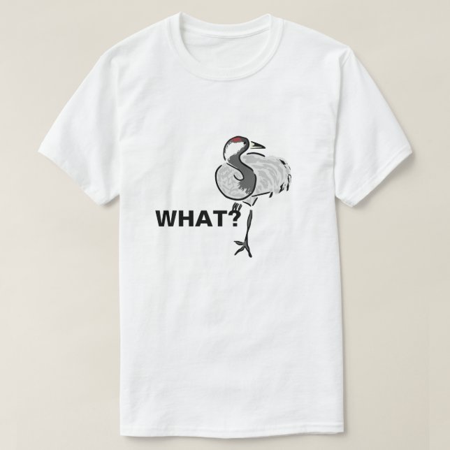 T-shirt Ce qui demande aux hérons. Drôle personnalisable (Design devant)