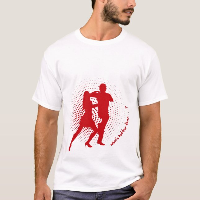 T-shirt Ce qui est plus chaud que le Salsa (Devant)