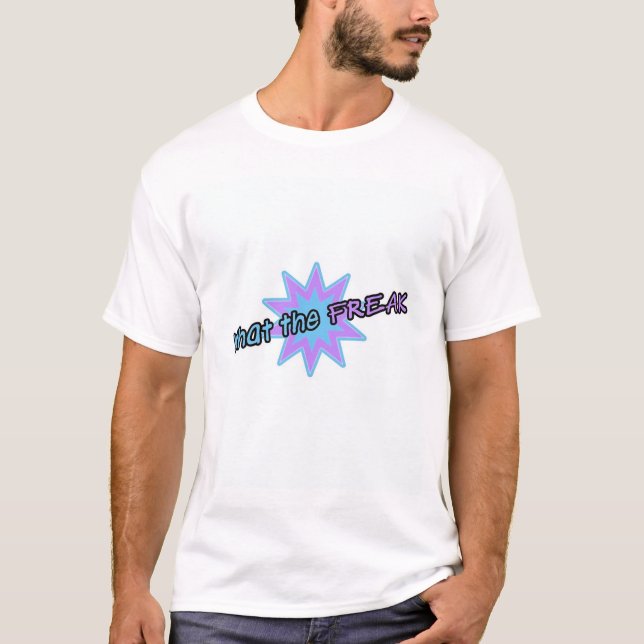 T-shirt Ce qui le PHÉNOMÈNE (Devant)