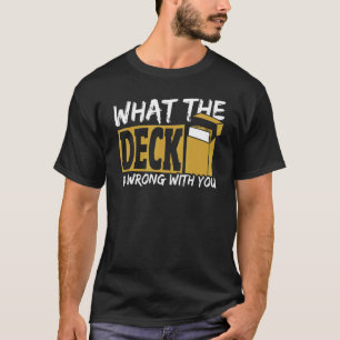 T-shirt Ce Qui Ne Va Pas Avec Votre Jeu De Carte De Commer