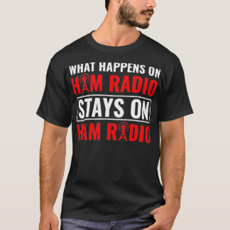 T-shirt Ce Qui Se Passe Sur Ham Radio Morse Code Ham Radio