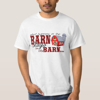 T-shirt Ce qui se produit dans les séjours de grange dans