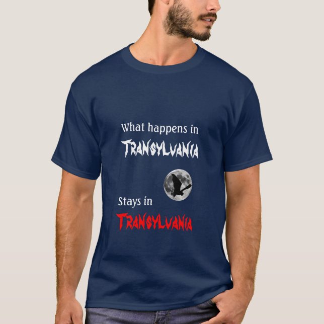 T-shirt Ce qui se produit en Transylvanie (Devant)