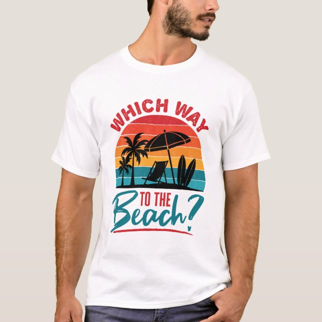 T-shirt Ce qui va à la plage mignonne Summer Beach Lover (Devant)
