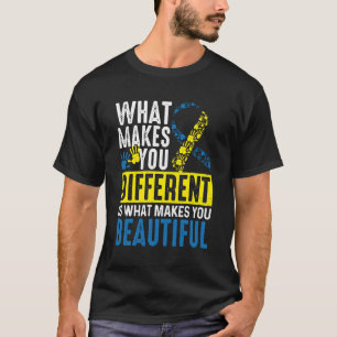 T-shirt Ce Qui Vous Rend Différent, C'Est Ce Qui Vous Rend
