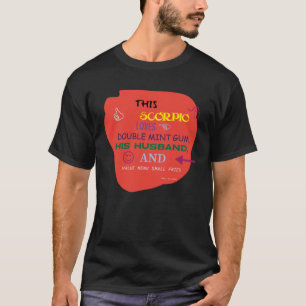 T-shirt Ce Scorpio Aime La Monnaie Gomme Son Mari Menu Val