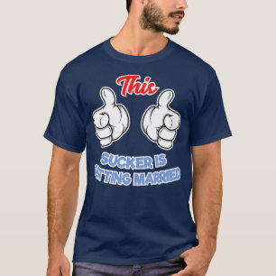 T-shirt Ce Successeur Se Marie