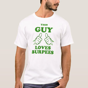 T-shirt Ce tee - shirt de burpees d'amour de type