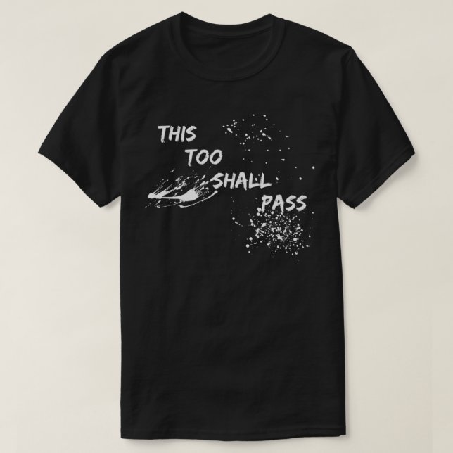 T-shirt Ce Trop Devrait Passer (Design devant)