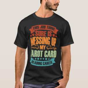 T-shirt Ce truc de travail bousille vraiment le vieux taro