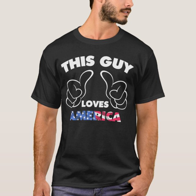 T-shirt Ce type aime l'Amérique (Devant)