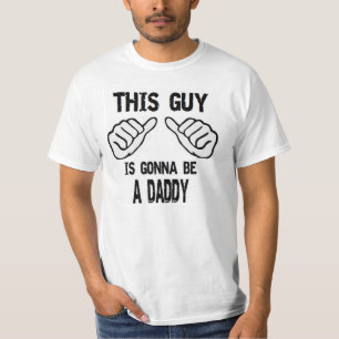 T-SHIRT CE TYPE VA ÊTRE UN PAPA