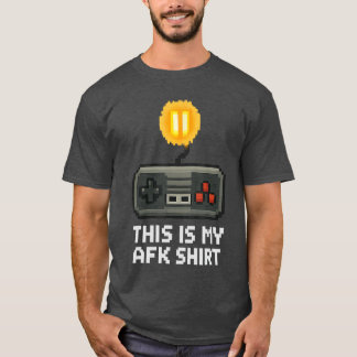 T-shirt Ceci est mon jeu vidéo rétro 8 bits de jeu AFK Gam