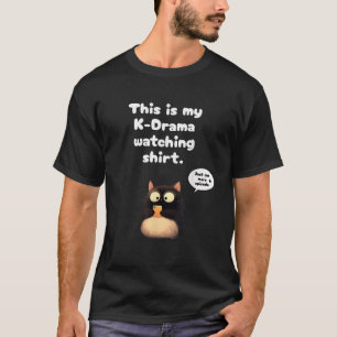 T-shirt Ceci est mon Kdrama en train de regarder K Drama M