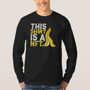 T-shirt Ceci Est Nft Banana Non Funable Jeton Crypto Nft