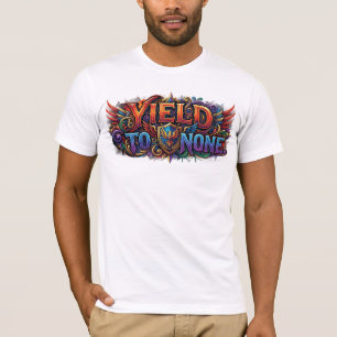T-shirt « Céder à personne – détermination sans pe