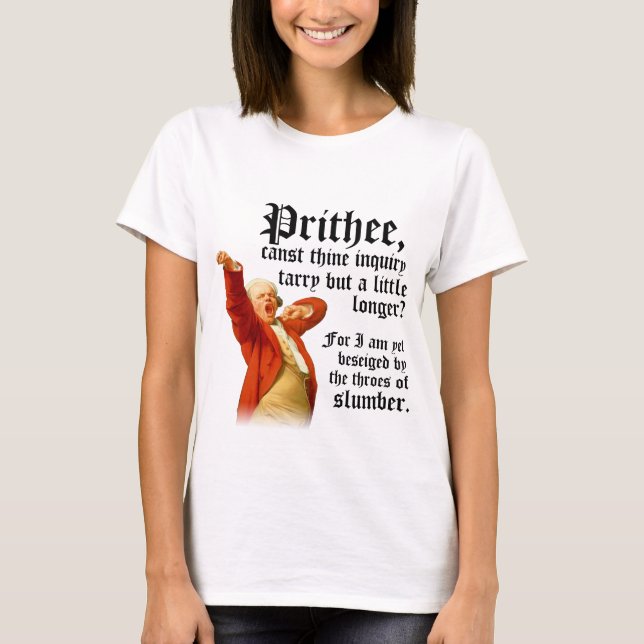 T-shirt Cela Peut-Il Attendre ? Je suis fatigué. (Devant)