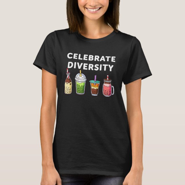 T-shirt celebrate diversity bubble tea boba (Devant)
