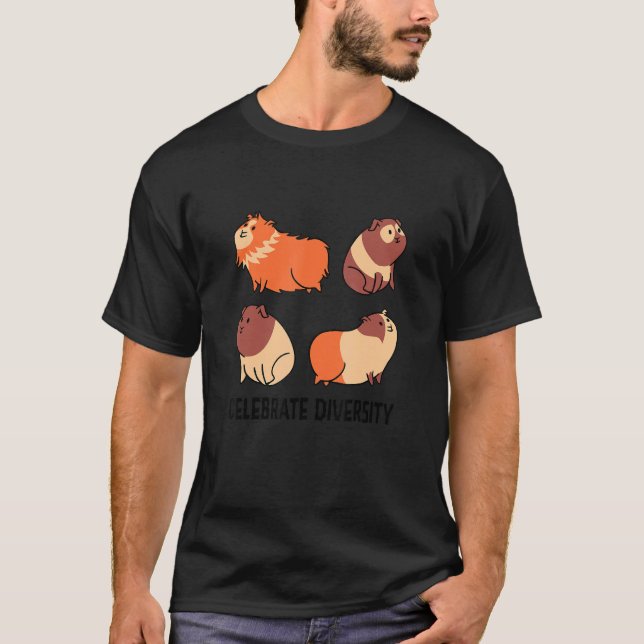 T-shirt Celebrate Diversity Guinea Pig Owner Pet Cavy Anim (Devant)