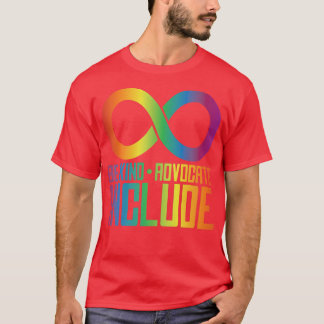 T-shirt Celebrate Neurodiversity Be Kind Advocate Include 