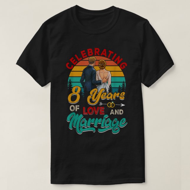 T-shirt Célébration De 8 Ans D'Amour Et De Mariage Mariage (Design devant)