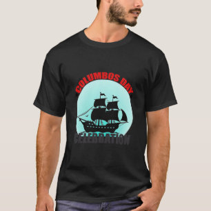 T-shirt Célébration de la fête de Columbus : Explorez, Déc