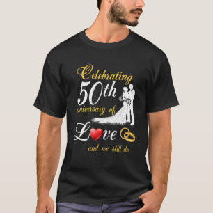 T-shirt Célébration Du 50E Anniversaire De L'Amour Et Nous