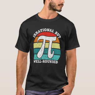 T-shirt Célébration Rétro Irrationnelle Mais Bien Arrondie