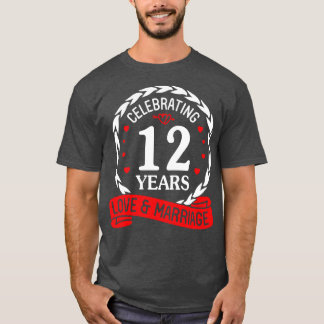T-shirt Célébrer 12 Ans Amour Et Mariage Heureux Mariage