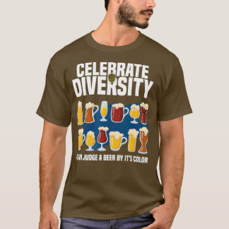T-shirt Célébrer la diversité Artisanat Bière Boire