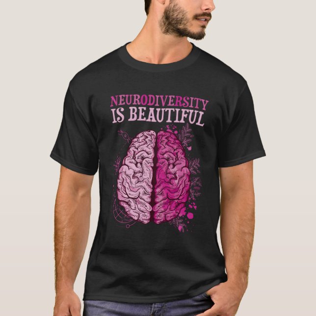 T-shirt Célébrer la neurodiversité est magnifique (Devant)