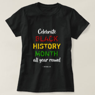 T-shirt CÉLÉBRER L'HISTOIRE NOIRE MOIS BHM Bible Christian