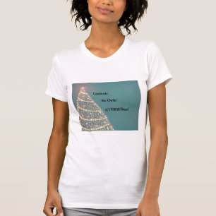 T-shirt Célébrez le Christ de CHRISTmas !
