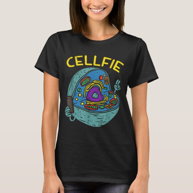 T-shirt Cell Fie Funny Science Biology Teacher  (Devant)