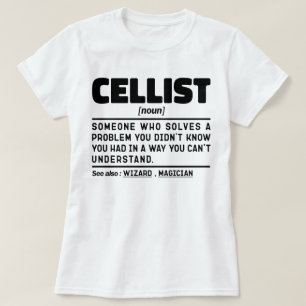 T-shirt Cellist Noun instrument de musique Lover Lover Cel