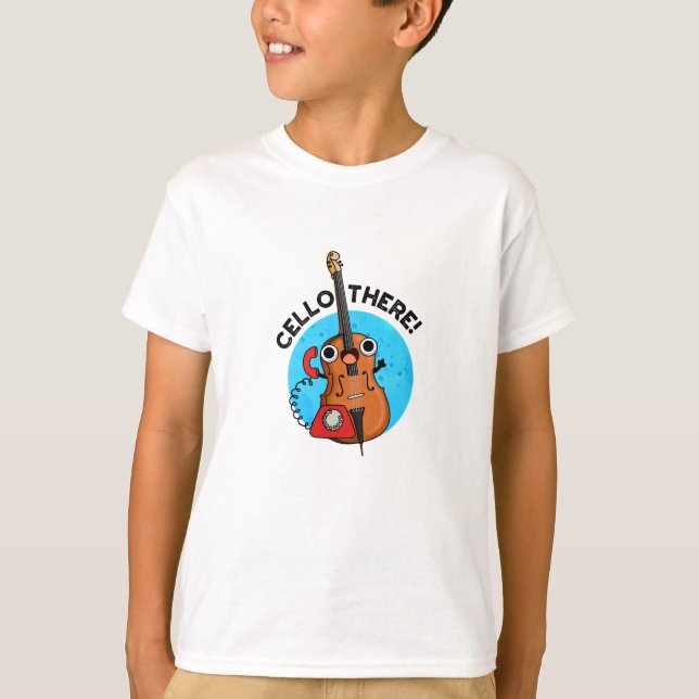 T-shirt Cello There Funny Téléphone Pun (Devant)