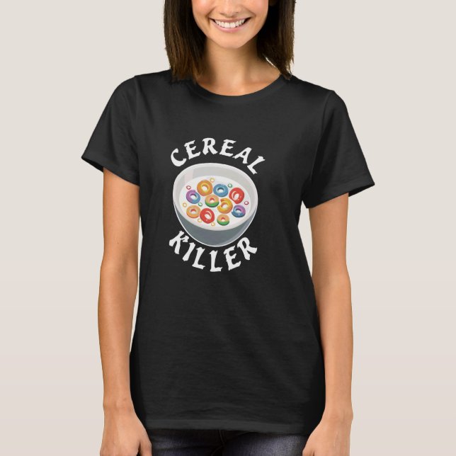 T-shirt Cereal Killer Breakfast Cereal Bowl (Devant)