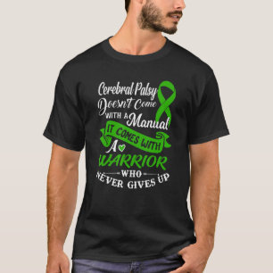 T-shirt Cérébral Palsy Un Guerrier Qui Ne Donne Jamais De 