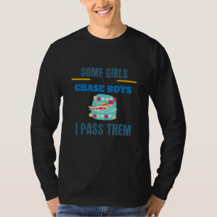 T-shirt Certaines Filles Courent Après les Garçons Je les