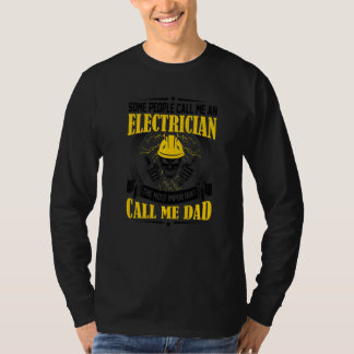 T-shirt Certaines personnes m'appellent Électricien Papa P