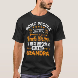 T-shirt Certaines Personnes M'Appellent Un Conducteur De C