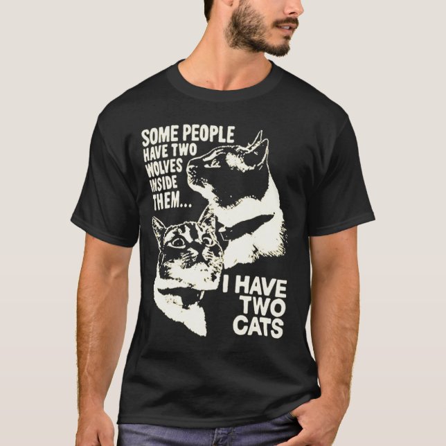 T-shirt certaines personnes ont deux loups à l'intérieur d (Devant)