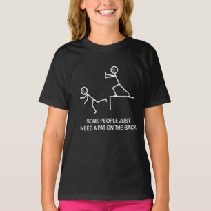 T-shirt  Certaines personnes ont juste besoin d'une tape d