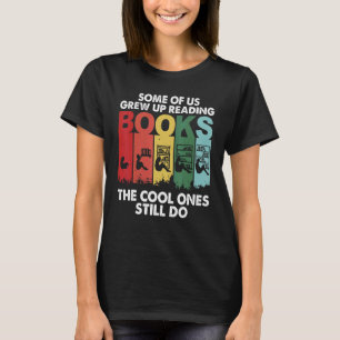 T-shirt Certains d'entre nous sont devenus adultes en lisa