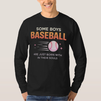 T-shirt Certains garçons naissent avec un talent pour le b