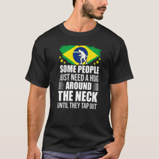 T-shirt Certains Ont Juste Besoin D'Un Gros Tap Out Bjj Br