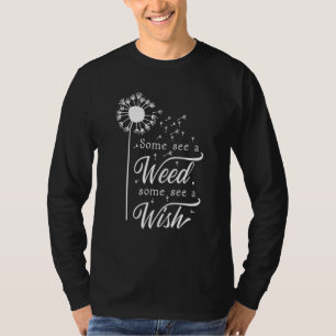T-shirt Certains Voient Une Maladie Certains Voient Un Dan