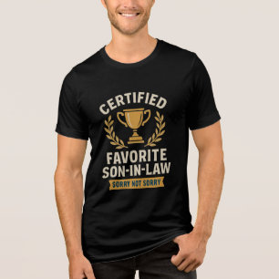 T-Shirt Certified Favourite Son-In-Law Tri-Blend Shirt