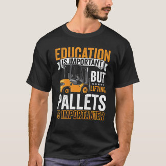 T-shirt Certified Forklift Operator Forklift Driver Quote 
